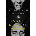 A Cry from the Dust