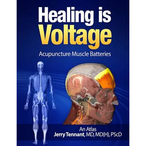 Healing is Voltage: Acupuncture Muscle Batteries