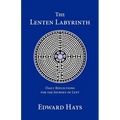 The Lenten Labyrinth