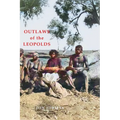 Outlaws of the Leopolds