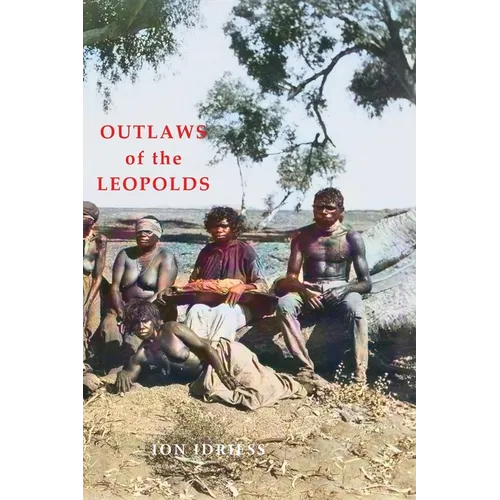 Outlaws of the Leopolds