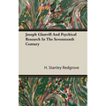 Joseph Glanvill And Psychical Research In The Seventeenth Century