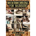 Woodworking for Beginners: Woodworking Basic