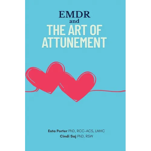 EMDR and The Art of Attunement