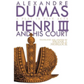 Henri III: A Play in Five Acts