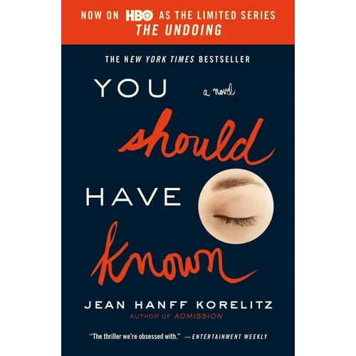 You Should Have Known: Now on HBO as the Limited Series the Undoing