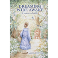 Dreaming Wide Awake