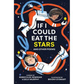 If I Could Eat the Stars: A middle-grade Australian poetry collection