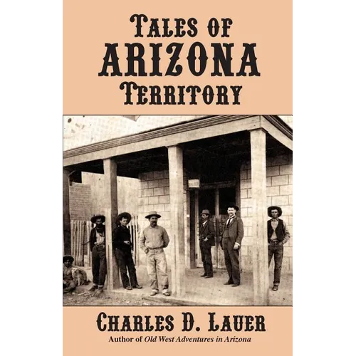 Tales of Arizona Territory