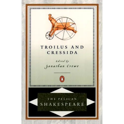 Troilus and Cressida
