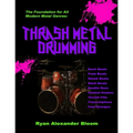 Thrash Metal Drumming
