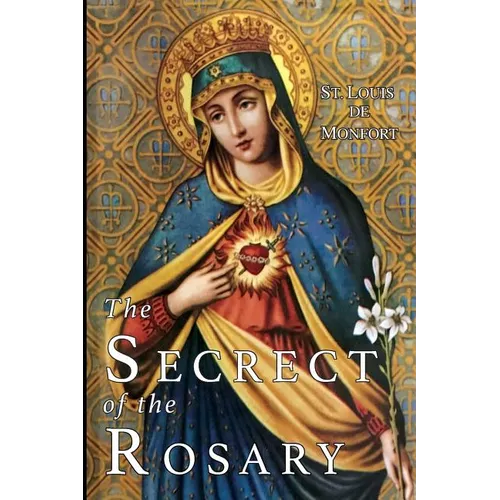 The Secret of the Rosary