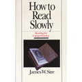 How to Read Slowly: Reading for Comprehension
