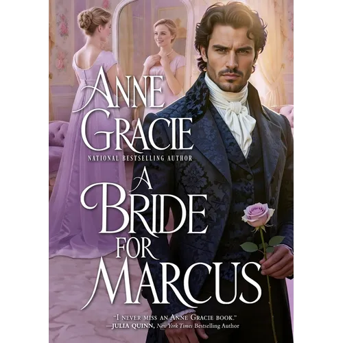 A Bride for Marcus: A Regency scandal, a marriage of convenience