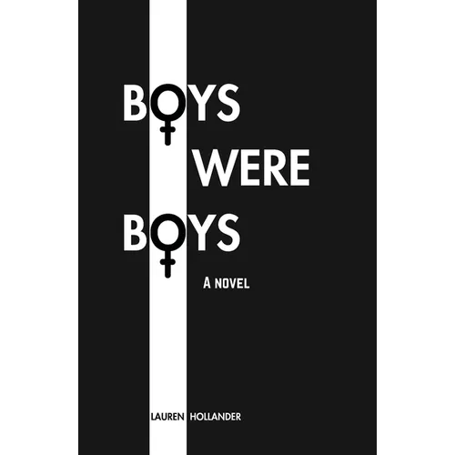 Boys Were Boys