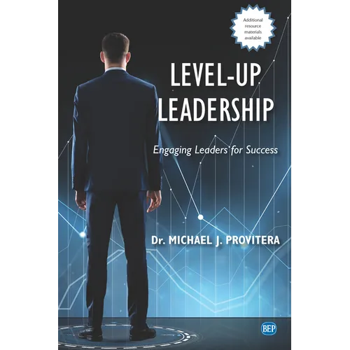 Level-Up Leadership: Engaging Leaders for Success