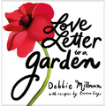 Love Letter to a Garden