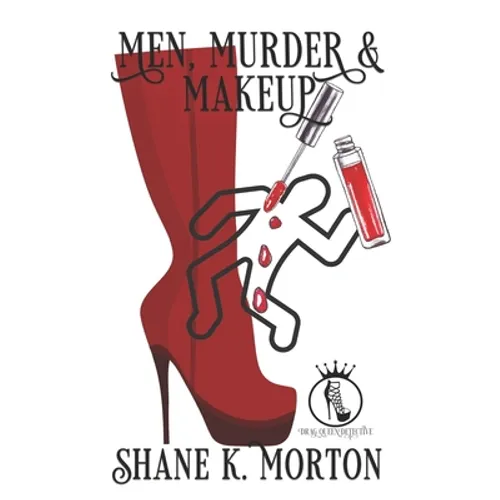 Men, Murder and Makeup