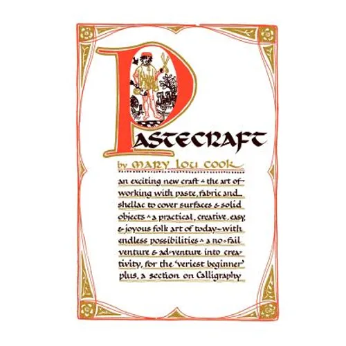 Pastecraft: The Simple Art of Decorating Surfaces and Objects