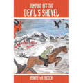 Jumping Off the Devil's Shovel