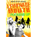 Lemonade Mouth Puckers Up