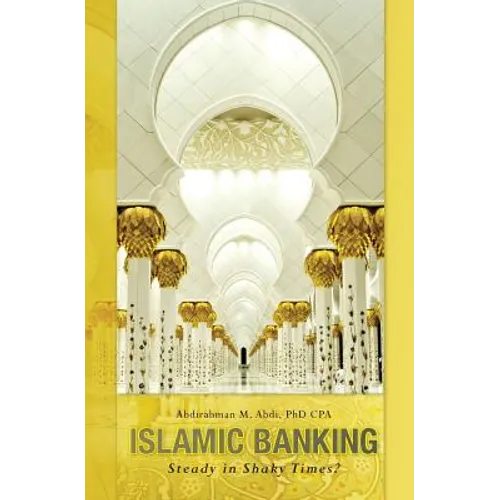 Islamic Banking: Steady in Shaky Times?