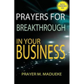 Prayers for breakthrough in your business