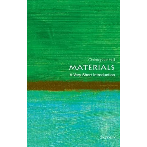 Materials: A Very Short Introduction
