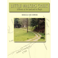 Little Walkers Creek - A History of the Land and Its People