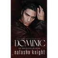 Dominic: a Dark Mafia Romance