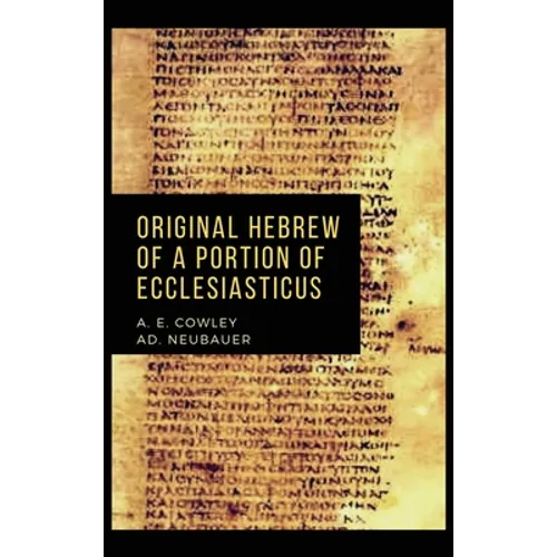 Original Hebrew of a Portion of Ecclesiasticus