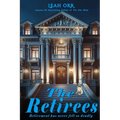 The Retirees: Retirement has never felt so deadly