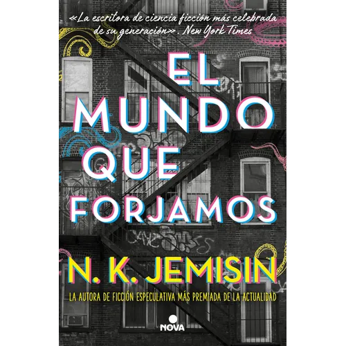 El Mundo Que Forjamos / The World We Make
