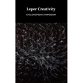 Leper Creativity: Cyclonopedia Symposium