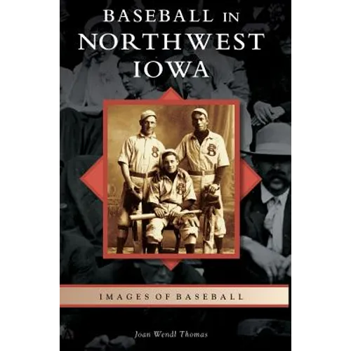 Baseball in Northwest Iowa