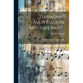 Harmonic Materials of Modern Music; Resources of the Tempered Scale