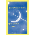 Your Prenatal Eclipse