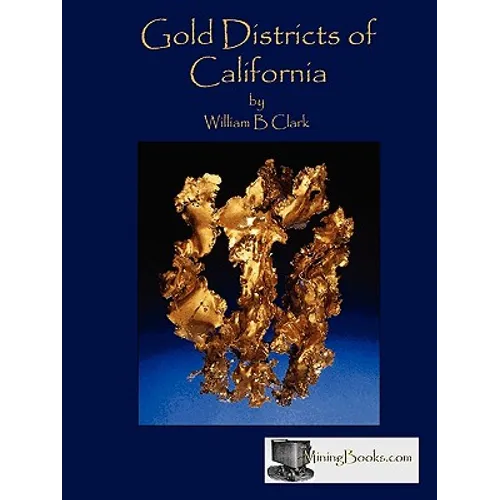 Gold Districts of California