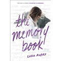 The Memory Book: A Heartbreaking YA Romance about First Love, Friendship, and Living in the Moment