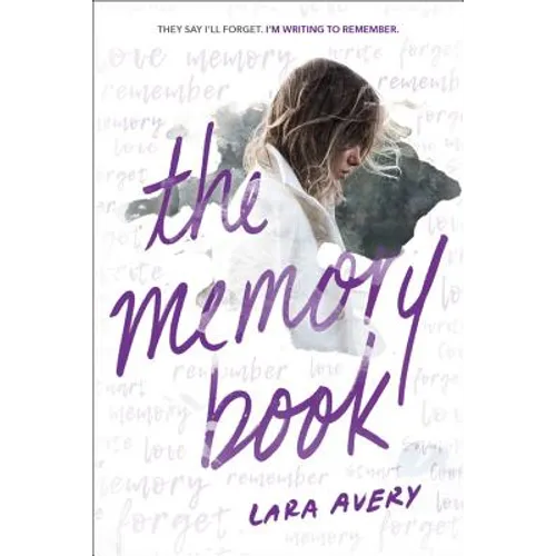 The Memory Book: A Heartbreaking YA Romance about First Love, Friendship, and Living in the Moment