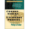 Common Stocks and Uncommon Profits and Other Writings