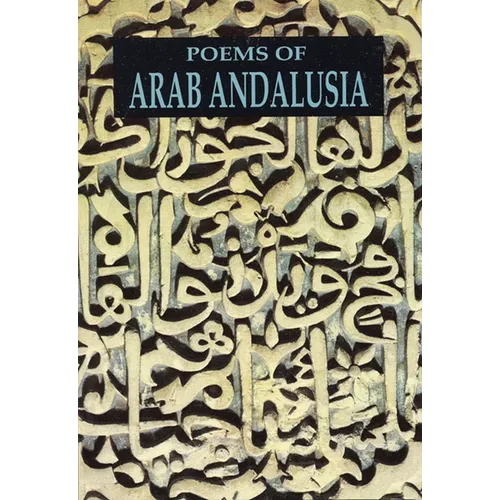 Poems of Arab Andalusia