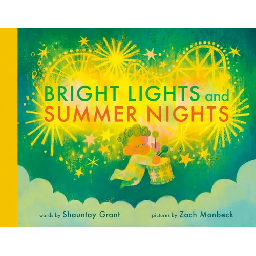 Bright Lights and Summer Nights