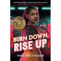Burn Down, Rise Up