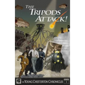 The Tripods Attack!: The Young Chesterton Chronicles Book 1