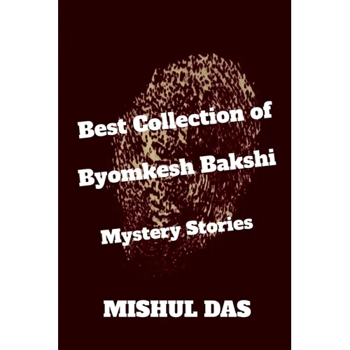 Byomkesh Bakshi Mystery Stories
