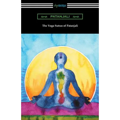 The Yoga Sutras of Patanjali (Translated with a Preface by William Q. Judge)