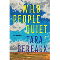Wild People Quiet