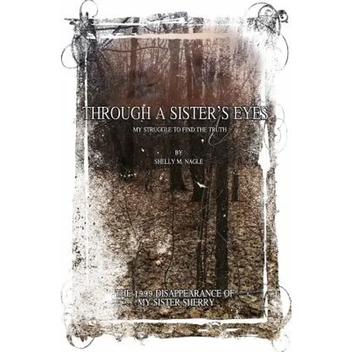 Through A Sister's Eyes