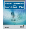 Software Defined Radio with Zynq Ultrascale+ RFSoC